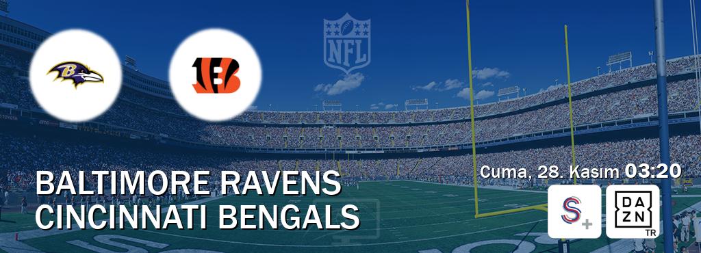 Karşılaşma Baltimore Ravens - Cincinnati Bengals S Sport + ve DAZN'den canlı yayınlanacak (Cuma, 28. Kasım 03:20). Karşılaşma Baltimore Ravens - Cincinnati Bengals S Sport + ve DAZN'den canlı yayınlanacak (Cuma, 28. Kasım 03:20).