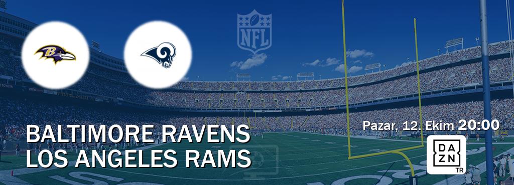 Karşılaşma Baltimore Ravens - Los Angeles Rams DAZN'den canlı yayınlanacak (Pazar, 12. Ekim  20:00).