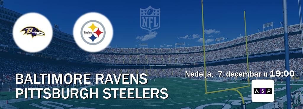 Izravni prijenos utakmice Baltimore Ravens i Pittsburgh Steelers pratite uživo na Arena Premium 5 (nedelja,  7. decembar u  19:00).
