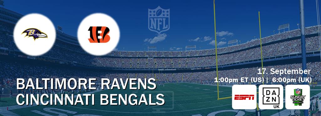 You can watch game live between Baltimore Ravens and Cincinnati Bengals on ESPN(AU), DAZN UK(UK), NFL Sunday Ticket(US).