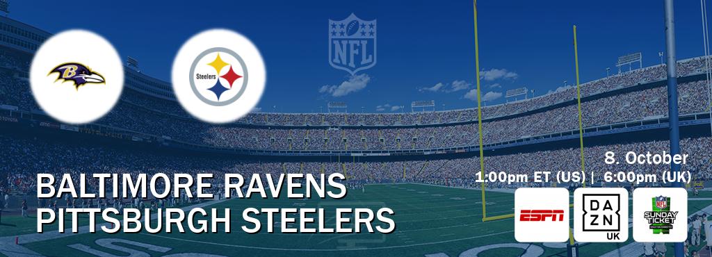 You can watch game live between Baltimore Ravens and Pittsburgh Steelers on ESPN(AU), DAZN UK(UK), NFL Sunday Ticket(US).