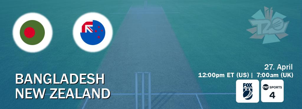 You can watch game live between Bangladesh and New Zealand on Fox Cricket(AU) and TNT Sports 4(UK).