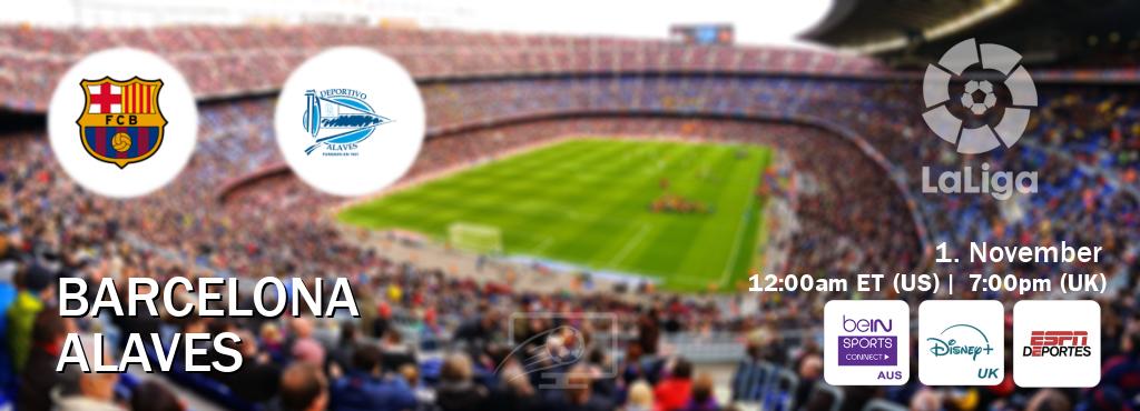 You can watch game live between Barcelona and Alaves on beIN Sports Connect(AU), Disney+ UK(UK), ESPN Deportes(US). You can watch game live between Barcelona and Alaves on beIN Sports Connect(AU), Disney+ UK(UK), ESPN Deportes(US).