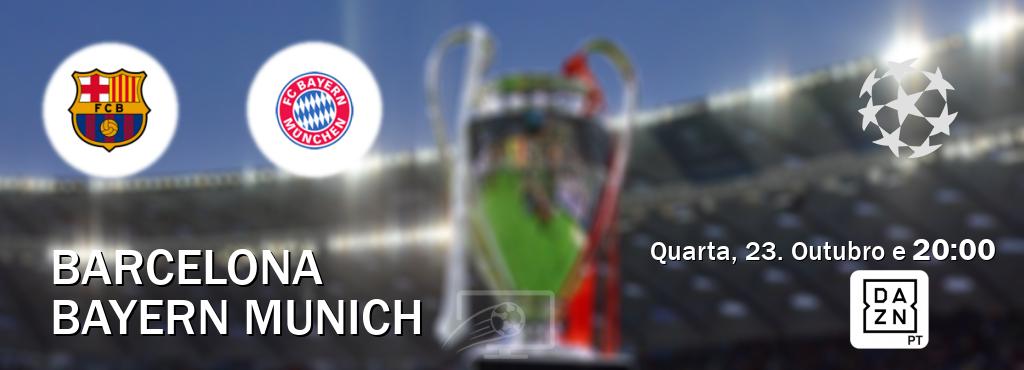 Jogo entre Barcelona e Bayern Munich tem emissão DAZN (Quarta, 23. Outubro e  20:00).