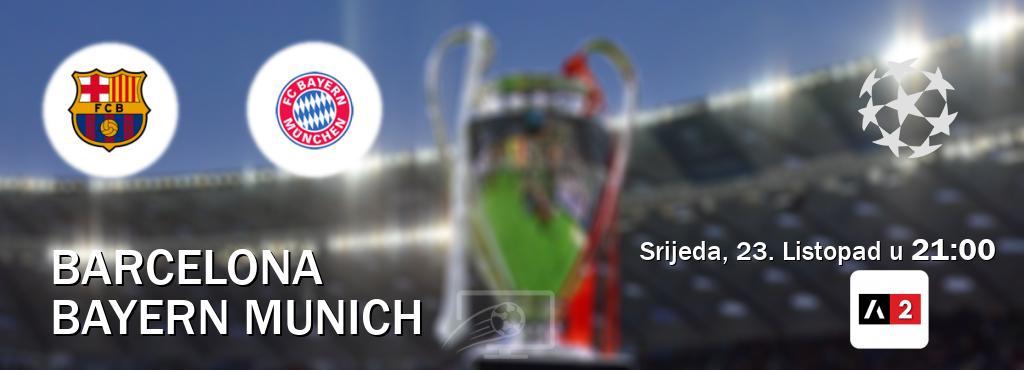 Izravni prijenos utakmice Barcelona i Bayern Munich pratite uživo na Arena Sport 2 (Srijeda, 23. Listopad u  21:00).