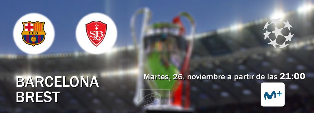 El partido entre Barcelona y Brest será retransmitido por Movistar Liga de Campeones  (martes, 26. noviembre a partir de las  21:00).