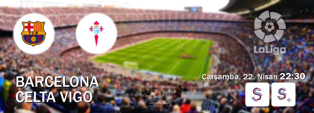 Karşılaşma Barcelona - Celta Vigo S Sport ve S Sport +'den canlı yayınlanacak (Çarşamba, 22. Nisan 22:30). Karşılaşma Barcelona - Celta Vigo S Sport ve S Sport +'den canlı yayınlanacak (Çarşamba, 22. Nisan 22:30).
