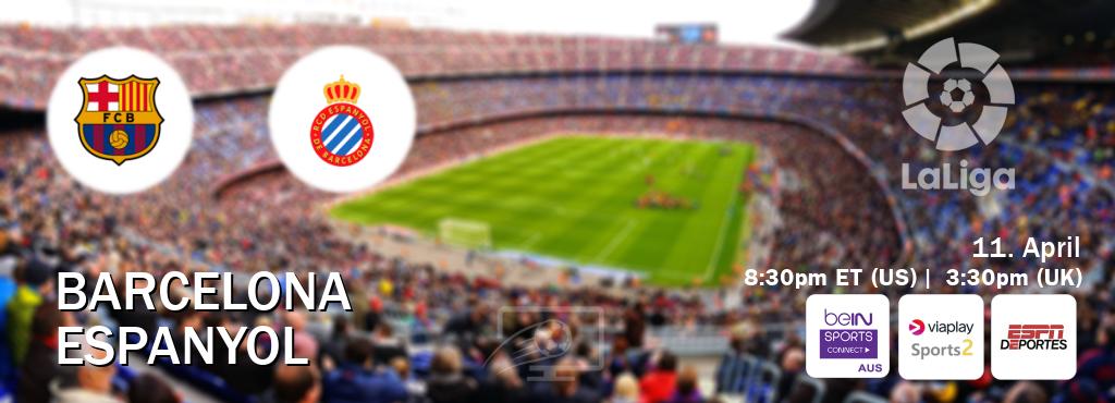 You can watch game live between Barcelona and Espanyol on beIN Sports Connect(AU), Viaplay Sports 2(UK), ESPN Deportes(US).