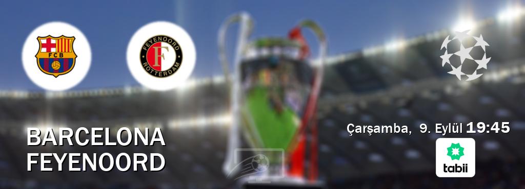 Karşılaşma Barcelona - Feyenoord Tabii'den canlı yayınlanacak (Çarşamba,  9. Eylül  19:45).