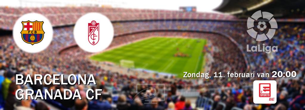 Wedstrijd tussen Barcelona en Granada CF live op tv bij Eleven Sports 2 (zondag, 11. februari van  20:00).