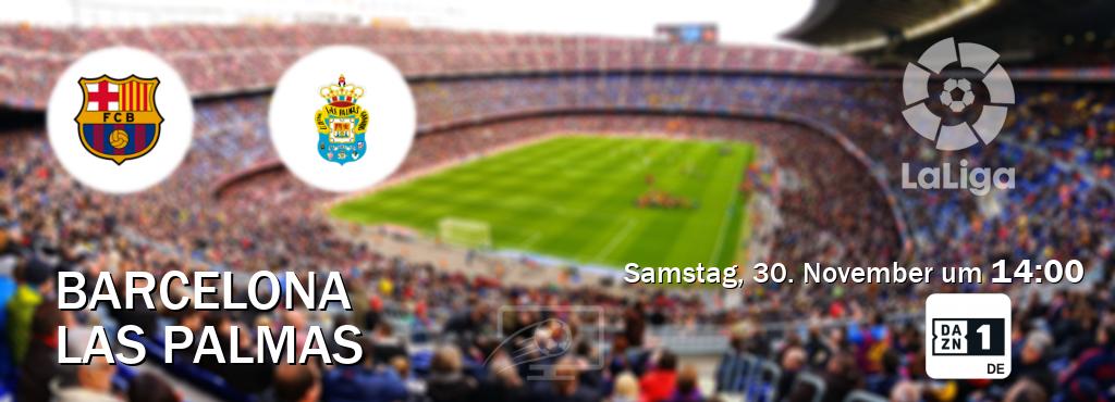 Das Spiel zwischen Barcelona und Las Palmas wird am Samstag, 30. November um  14:00, live vom DAZN 1 Deutschland übertragen.