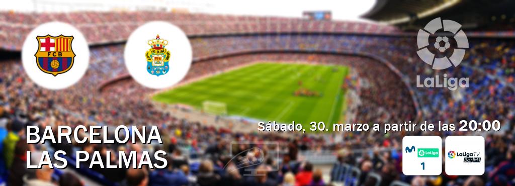 El partido entre Barcelona y Las Palmas será retransmitido por M. LaLiga 1 y La Liga TV Bar M1 (sábado, 30. marzo a partir de las  20:00).