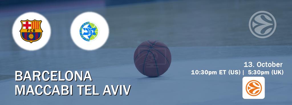 You can watch game live between Barcelona and Maccabi Tel Aviv on EuroLeague TV. You can watch game live between Barcelona and Maccabi Tel Aviv on EuroLeague TV.