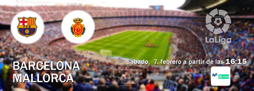 El partido entre Barcelona y Mallorca será retransmitido por M. LaLiga (sábado,  7. febrero a partir de las  16:15).