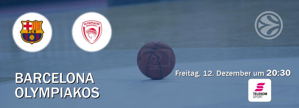 Das Spiel zwischen Barcelona und Olympiakos wird am Freitag, 12. Dezember um  20:30, live vom Magenta Sport übertragen.