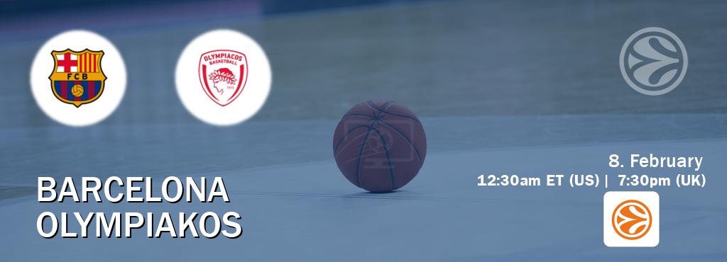 You can watch game live between Barcelona and Olympiakos on EuroLeague TV.