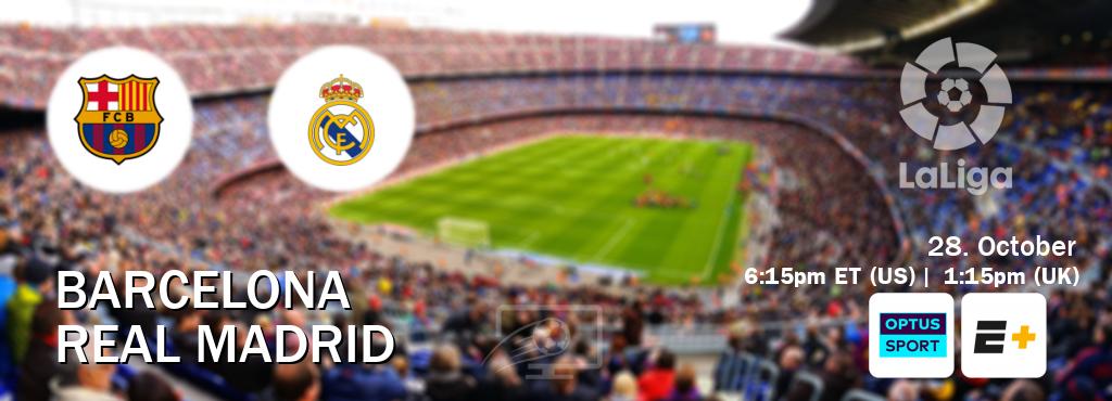 You can watch game live between Barcelona and Real Madrid on Optus sport(AU) and ESPN+(US).