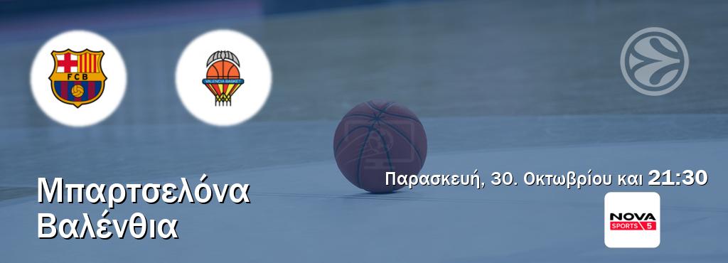 Παρακολουθήστ ζωντανά Μπαρτσελόνα - Βαλένθια από το Nova Sports 5 (21:30). Παρακολουθήστ ζωντανά Μπαρτσελόνα - Βαλένθια από το Nova Sports 5 (21:30).