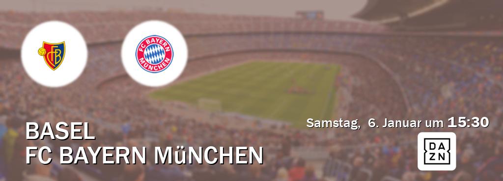 Das Spiel zwischen Basel und FC Bayern München wird am Samstag,  6. Januar um  15:30, live vom DAZN übertragen.