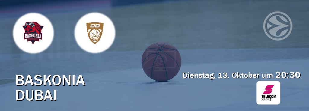 Das Spiel zwischen Baskonia und Dubai wird am Dienstag, 13. Oktober um  20:30, live vom Magenta Sport übertragen.