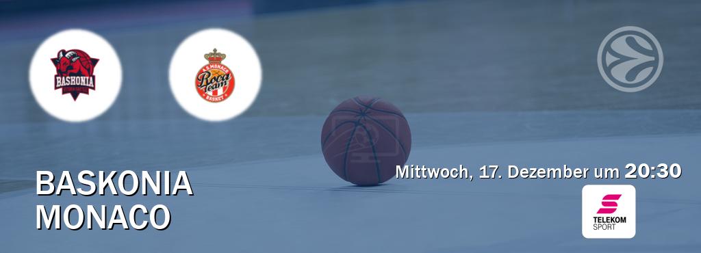 Das Spiel zwischen Baskonia und Monaco wird am Mittwoch, 17. Dezember um  20:30, live vom Magenta Sport übertragen.