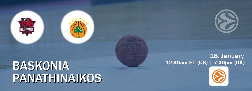 You can watch game live between Baskonia and Panathinaikos on EuroLeague TV.