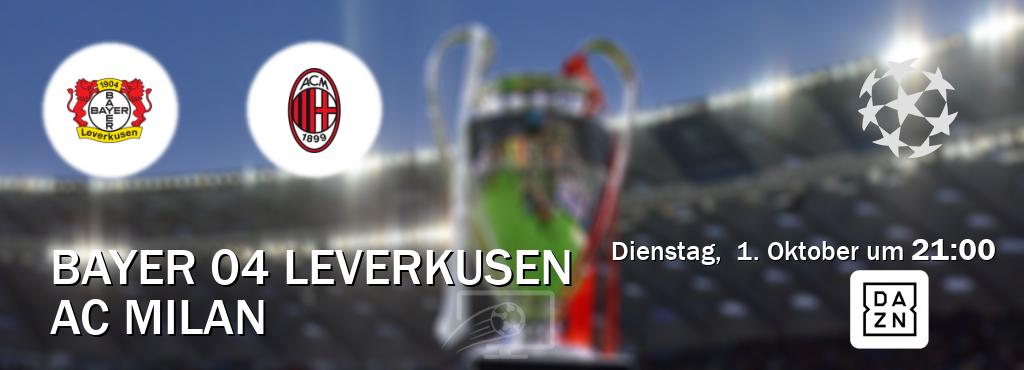 Das Spiel zwischen Bayer 04 Leverkusen und AC Milan wird am Dienstag,  1. Oktober um  21:00, live vom DAZN übertragen.