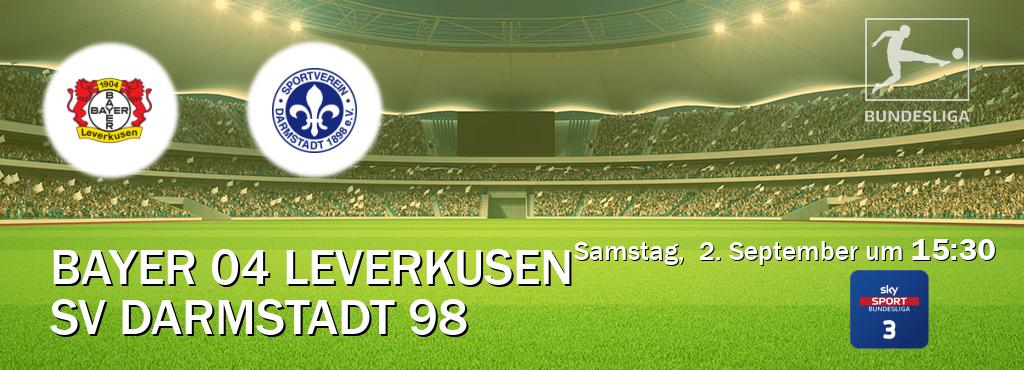 Das Spiel zwischen Bayer 04 Leverkusen und SV Darmstadt 98 wird am Samstag,  2. September um  15:30, live vom Sky Bundesliga 3 übertragen.