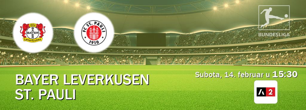 Izravni prijenos utakmice Bayer Leverkusen i St. Pauli pratite uživo na Arena Sport 2 (subota, 14. februar u 15:30). Izravni prijenos utakmice Bayer Leverkusen i St. Pauli pratite uživo na Arena Sport 2 (subota, 14. februar u 15:30).
