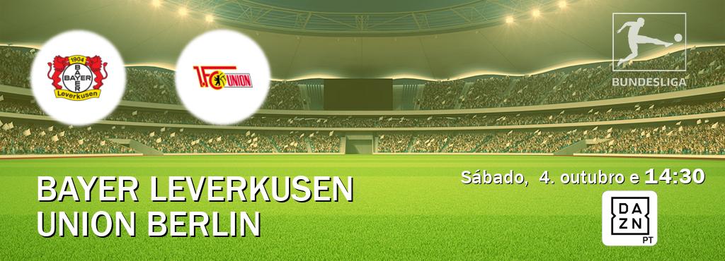 Jogo entre Bayer Leverkusen e Union Berlin tem emissão DAZN (sábado,  4. outubro e  14:30).