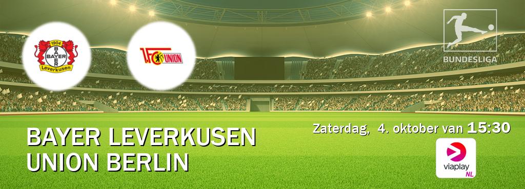 Wedstrijd tussen Bayer Leverkusen en Union Berlin live op tv bij Viaplay Nederland (zaterdag, 4. oktober van 15:30). Wedstrijd tussen Bayer Leverkusen en Union Berlin live op tv bij Viaplay Nederland (zaterdag, 4. oktober van 15:30).