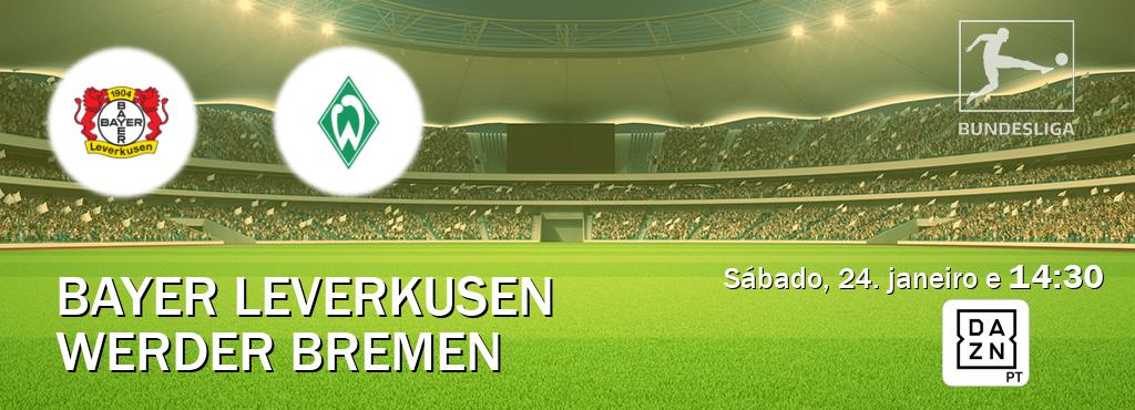 Jogo entre Bayer Leverkusen e Werder Bremen tem emissão DAZN (sábado, 24. janeiro e  14:30).
