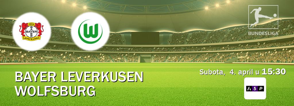 Izravni prijenos utakmice Bayer Leverkusen i Wolfsburg pratite uživo na Arena Premium 5 (subota, 4. april u 15:30). Izravni prijenos utakmice Bayer Leverkusen i Wolfsburg pratite uživo na Arena Premium 5 (subota, 4. april u 15:30).