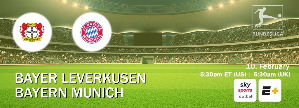 You can watch game live between Bayer Leverkusen and Bayern Munich on Sky Sports Football(UK) and ESPN+(US).