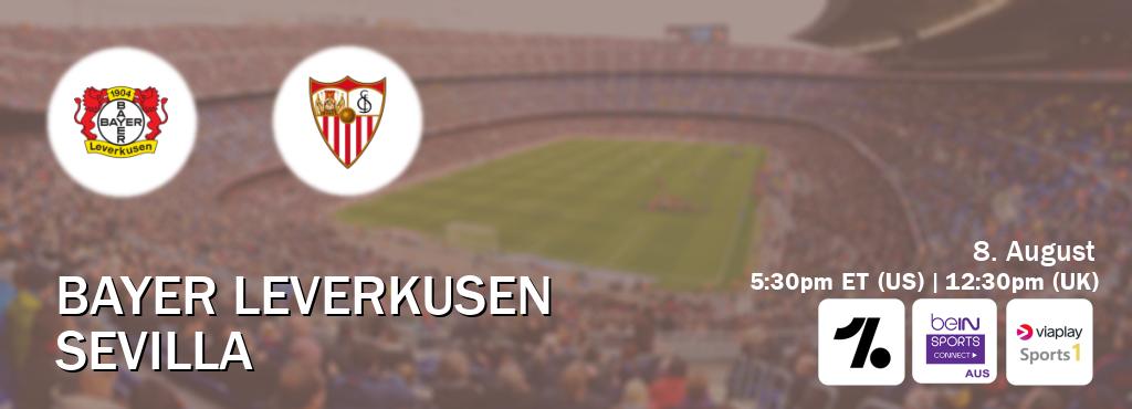 You can watch game live between Bayer Leverkusen and Sevilla on OneFootball, beIN Sports Connect(AU), Viaplay Sports 1(UK).