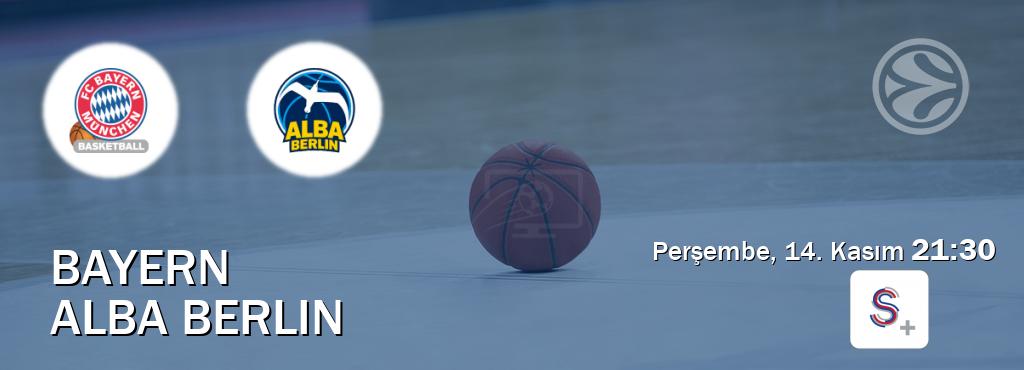 Karşılaşma Bayern - Alba Berlin S Sport +'den canlı yayınlanacak (Perşembe, 14. Kasım  21:30).