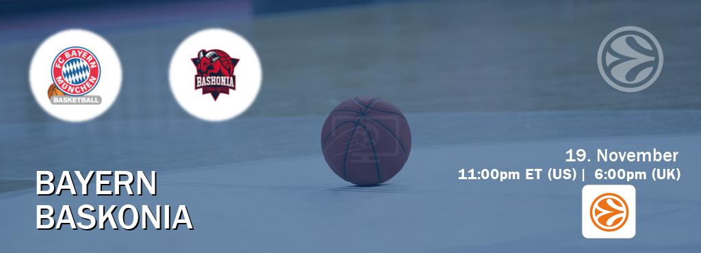You can watch game live between Bayern and Baskonia on EuroLeague TV. You can watch game live between Bayern and Baskonia on EuroLeague TV.