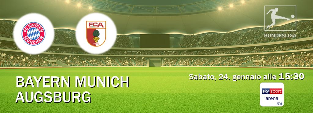 Il match Bayern Munich - Augsburg sarà trasmesso in diretta TV su Sky Sport Arena (ore 15:30)