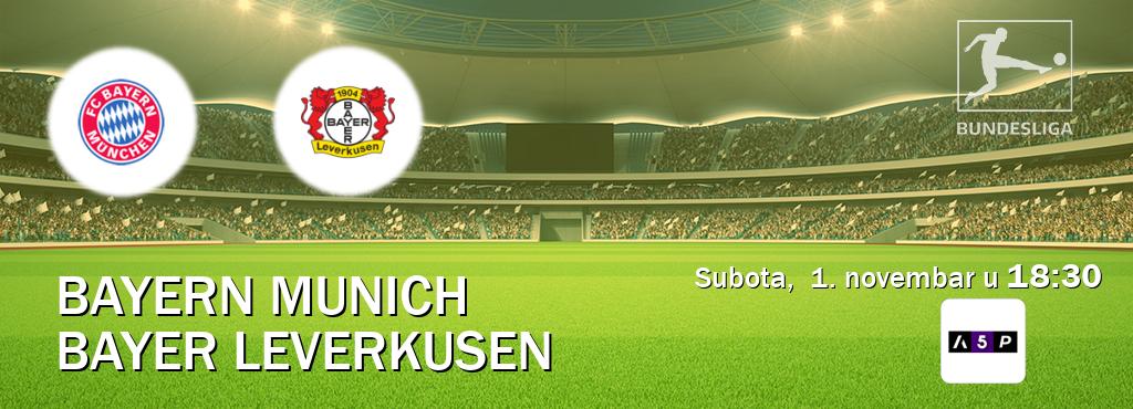 Izravni prijenos utakmice Bayern Munich i Bayer Leverkusen pratite uživo na Arena Premium 5 (subota, 1. novembar u 18:30). Izravni prijenos utakmice Bayern Munich i Bayer Leverkusen pratite uživo na Arena Premium 5 (subota, 1. novembar u 18:30).