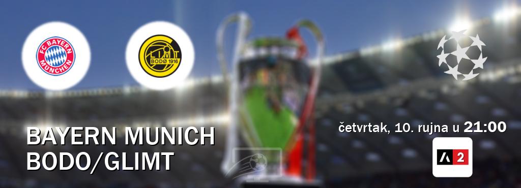Izravni prijenos utakmice Bayern Munich i Bodo/Glimt pratite uživo na Arena Sport 2 (četvrtak, 10. rujna u  21:00).