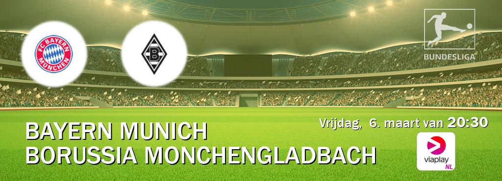 Wedstrijd tussen Bayern Munich en Borussia Monchengladbach live op tv bij Viaplay Nederland (vrijdag,  6. maart van  20:30).