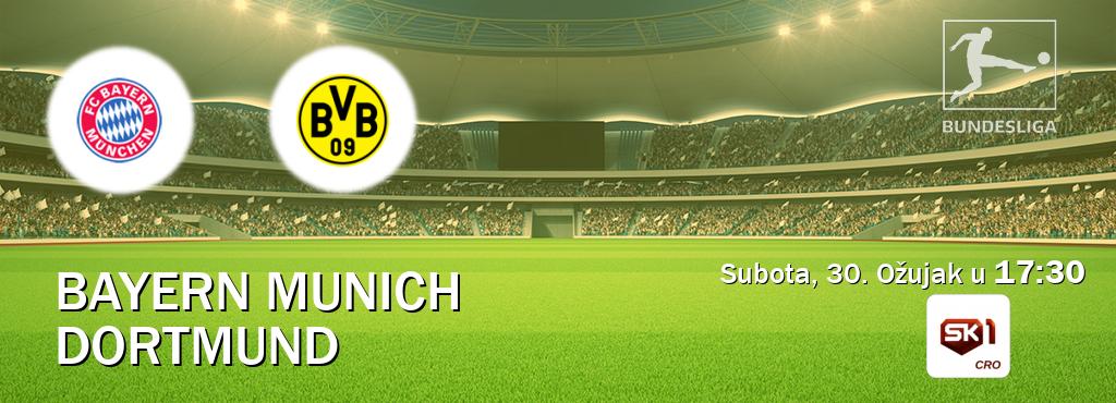 Izravni prijenos utakmice Bayern Munich i Dortmund pratite uživo na Sportklub 1 (Subota, 30. Ožujak u  17:30).