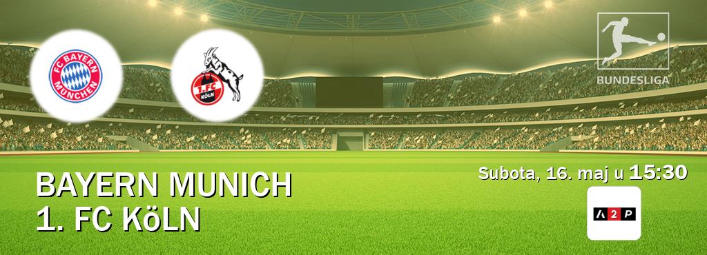 Izravni prijenos utakmice Bayern Munich i 1. FC Köln pratite uživo na Arena Premium 2 (subota, 16. maj u 15:30). Izravni prijenos utakmice Bayern Munich i 1. FC Köln pratite uživo na Arena Premium 2 (subota, 16. maj u 15:30).