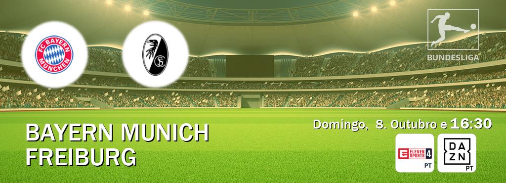 Jogo entre Bayern Munich e Freiburg tem emissão Eleven Sports 4, DAZN (Domingo,  8. Outubro e  16:30).