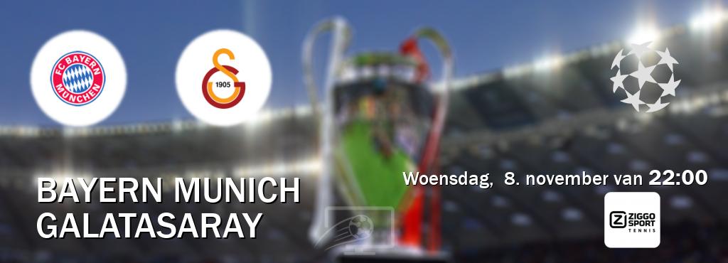 Wedstrijd tussen Bayern Munich en Galatasaray live op tv bij Ziggo Sport Tennis (woensdag,  8. november van  22:00).