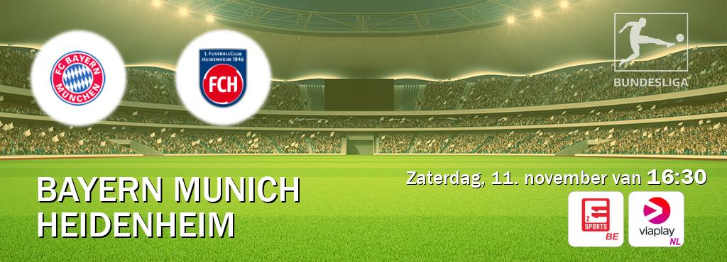 Wedstrijd tussen Bayern Munich en Heidenheim live op tv bij Eleven Sports 2, Viaplay Nederland (zaterdag, 11. november van  16:30).