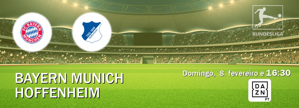 Jogo entre Bayern Munich e Hoffenheim tem emissão DAZN (domingo,  8. fevereiro e  16:30).