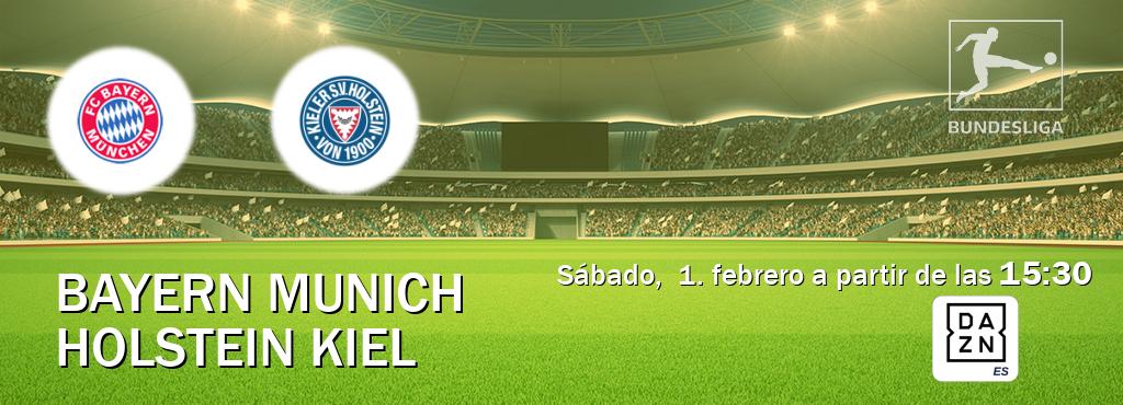 El partido entre Bayern Munich y Holstein Kiel será retransmitido por DAZN España (sábado,  1. febrero a partir de las  15:30).