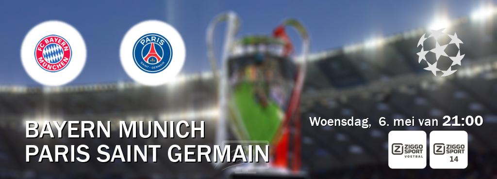 Wedstrijd tussen Bayern Munich en Paris Saint Germain live op tv bij Ziggo Sport, Ziggo Sport 14 (woensdag,  6. mei van  21:00).