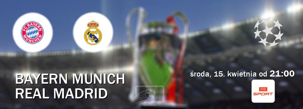 Gra między Bayern Munich i Real Madrid transmisja na żywo w TVP Sport (środa, 15. kwietnia od  21:00).